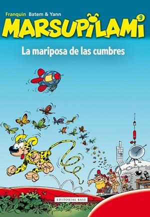 MARSUPILAMI 9. LA MARIPOSA DE LAS CUMBRES | 9788415706854 | FRANQUIN, ANDRE | Galatea Llibres | Llibreria online de Reus, Tarragona | Comprar llibres en català i castellà online
