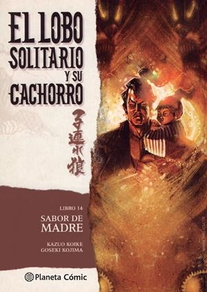 LOBO SOLITARIO Y SU CACHORRO 14/20 (NUEVA EDICIÓN) | 9788416636693 | KOIKE, KAZUO /GOSEKI KOJIMA | Galatea Llibres | Llibreria online de Reus, Tarragona | Comprar llibres en català i castellà online
