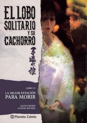LOBO SOLITARIO Y SU CACHORRO 13/20 (NUEVA EDICIÓN) | 9788416636686 | KOIKE, KAZUO / GOSEKI KOJIMA | Galatea Llibres | Librería online de Reus, Tarragona | Comprar libros en catalán y castellano online