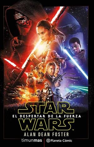 STAR WARS: EL DESPERTAR DE LA FUERZA | 9788416636891 | FOSTER, ALAN DEAN | Galatea Llibres | Llibreria online de Reus, Tarragona | Comprar llibres en català i castellà online