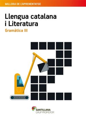 QUADERN LLENGUA CATALANA I LITERATURA GRAMATICA III ESO | 9788490478516 | Galatea Llibres | Librería online de Reus, Tarragona | Comprar libros en catalán y castellano online