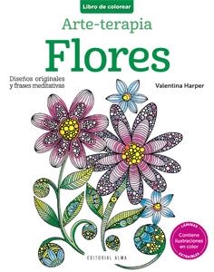 ARTE-TERAPIA FLORES | 9788415618454 | HARPER, VALENTINA | Galatea Llibres | Llibreria online de Reus, Tarragona | Comprar llibres en català i castellà online