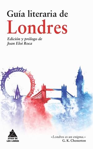 GUÍA LITERARIA DE LONDRES | 9788416222308 | TÁCITO, CORNELIO/BEDA/STURLUSON, SNORRI/IRVIN, WASHINGTON/MCCARTHY, JUSTIN/EVELYN, JOHN/MACKY, JOHN/ | Galatea Llibres | Llibreria online de Reus, Tarragona | Comprar llibres en català i castellà online