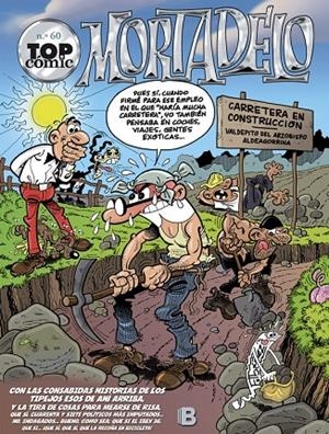 TOP COMIC MORTADELO 60 LA RUTA DEL YERBAJO / LA ELASTICINA | 9788466659475 | IBAÑEZ, FRANCISCO | Galatea Llibres | Llibreria online de Reus, Tarragona | Comprar llibres en català i castellà online