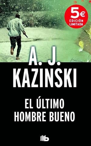 EL ÚLTIMO HOMBRE BUENO | 9788490702307 | KAZINSKI, A.J. | Galatea Llibres | Llibreria online de Reus, Tarragona | Comprar llibres en català i castellà online