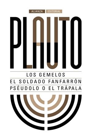 LOS GEMELOS. EL SOLDADO FANFARRÓN. PSÉUDOLO O EL TRÁPALA | 9788491044284 | PLAUTO | Galatea Llibres | Llibreria online de Reus, Tarragona | Comprar llibres en català i castellà online