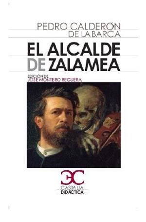 EL ALCALDE DE ZALAMEA | 9788497407175 | CALDERÓN DE LA BARCA, PEDRO | Galatea Llibres | Librería online de Reus, Tarragona | Comprar libros en catalán y castellano online
