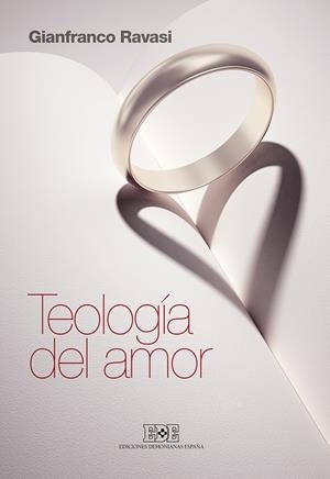 TEOLOGÍA DEL AMOR | 9788416803002 | RAVASI, GIANFRANCO | Galatea Llibres | Llibreria online de Reus, Tarragona | Comprar llibres en català i castellà online