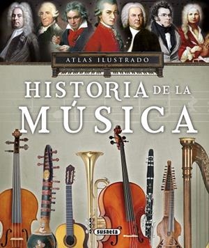 HISTORIA DE LA MUSICA | 9788467748444 | SUSAETA | Galatea Llibres | Llibreria online de Reus, Tarragona | Comprar llibres en català i castellà online