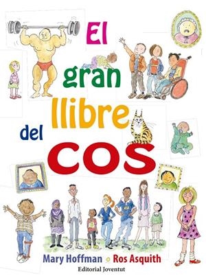 EL GRAN LLIBRE DEL COS | 9788426143594 | HOFFMAN, MARY | Galatea Llibres | Librería online de Reus, Tarragona | Comprar libros en catalán y castellano online