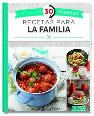 RECETAS PARA LA FAMILIA LISTAS EN 30 MINUTOS | 9783625006527 | Galatea Llibres | Llibreria online de Reus, Tarragona | Comprar llibres en català i castellà online