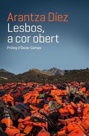 LESBOS, A COR OBERT | 9788466421447 | DÍEZ, ARANTZA | Galatea Llibres | Llibreria online de Reus, Tarragona | Comprar llibres en català i castellà online