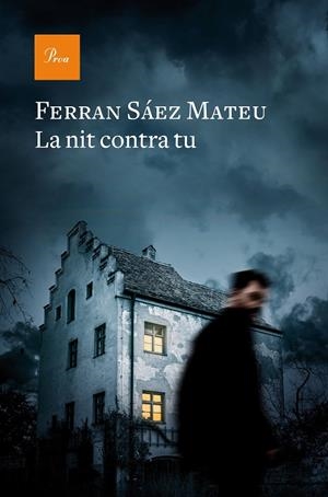 LA NIT CONTRA TU | 9788475886329 | SÁEZ MATEU, FERRAN | Galatea Llibres | Librería online de Reus, Tarragona | Comprar libros en catalán y castellano online