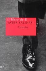 LIBRO DE E, EL | 9788478447077 | SALINAS, JAVIER | Galatea Llibres | Llibreria online de Reus, Tarragona | Comprar llibres en català i castellà online