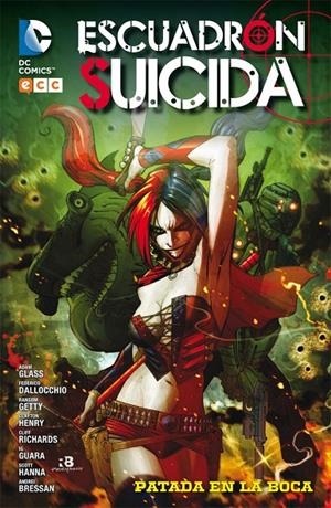 ESCUADRÓN SUICIDA: PATADA EN LA BOCA | 9788416711697 | GLASS, ADAM | Galatea Llibres | Librería online de Reus, Tarragona | Comprar libros en catalán y castellano online