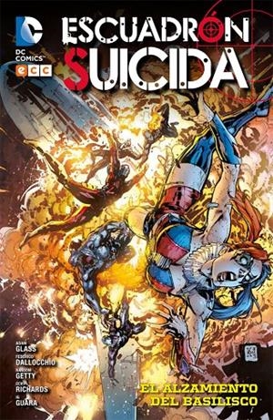 ESCUADRÓN SUICIDA: EL ALZAMIENTO DEL BASILISCO | 9788416711888 | GLASS, ADAM/LANNING, ANDY/ABNETT, DAN/DAGNINO, FERNANDO | Galatea Llibres | Llibreria online de Reus, Tarragona | Comprar llibres en català i castellà online