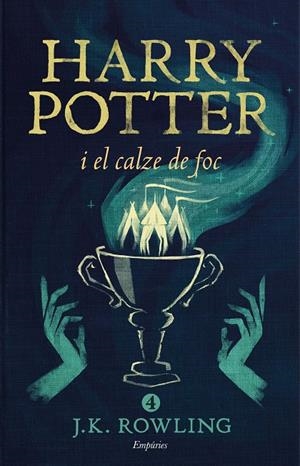HARRY POTTER I EL CALZE DE FOC (RÚSTICA) | 9788416367832 | ROWLING, J.K. | Galatea Llibres | Llibreria online de Reus, Tarragona | Comprar llibres en català i castellà online