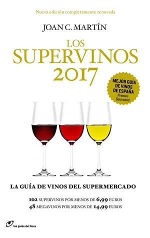 LOS SUPERVINOS 2017 | 9788415070702 | MARTIN, JOAN C. | Galatea Llibres | Librería online de Reus, Tarragona | Comprar libros en catalán y castellano online