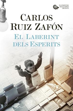 EL LABERINT DELS ESPERITS | 9788466421706 | RUIZ ZAFÓN, CARLOS | Galatea Llibres | Llibreria online de Reus, Tarragona | Comprar llibres en català i castellà online