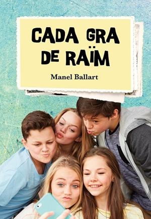 CADA GRA DE RAÏM | 9788494564840 | BALLART, MANEL | Galatea Llibres | Librería online de Reus, Tarragona | Comprar libros en catalán y castellano online