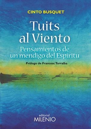 TUITS AL VIENTO | 9788497437370 | BUSQUET, CINTO | Galatea Llibres | Librería online de Reus, Tarragona | Comprar libros en catalán y castellano online
