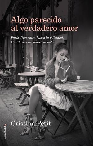 ALGO PARECIDO AL VERDADERO AMOR | 9788416498109 | PETIT, CRISTINA | Galatea Llibres | Librería online de Reus, Tarragona | Comprar libros en catalán y castellano online