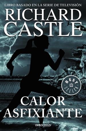 CALOR ASFIXIANTE (CASTLE, 6) | 9788466331357 | CASTLE, RICHARD | Galatea Llibres | Librería online de Reus, Tarragona | Comprar libros en catalán y castellano online