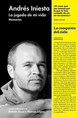 LA JUGADA DE MI VIDA. MEMORIAS DE ANDRÉS INIESTA | 9788416665266 | INIESTA, ANDRÉS | Galatea Llibres | Llibreria online de Reus, Tarragona | Comprar llibres en català i castellà online