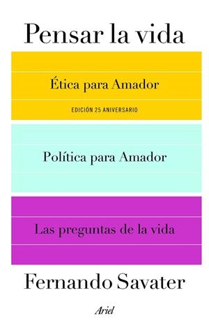 PENSAR LA VIDA | 9788434423961 | SAVATER, FERNANDO | Galatea Llibres | Librería online de Reus, Tarragona | Comprar libros en catalán y castellano online
