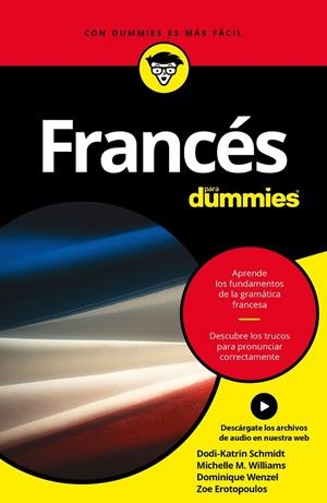 FRANCÉS PARA DUMMIES | 9788432903045 | SCHMIDT, KATRIN/DOMINIQUE WENZEL/MICHELE M. WILLIAMS | Galatea Llibres | Librería online de Reus, Tarragona | Comprar libros en catalán y castellano online