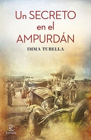 UN SECRETO EN EL AMPURDÁN | 9788467048407 | TUBELLA, IMMA | Galatea Llibres | Llibreria online de Reus, Tarragona | Comprar llibres en català i castellà online
