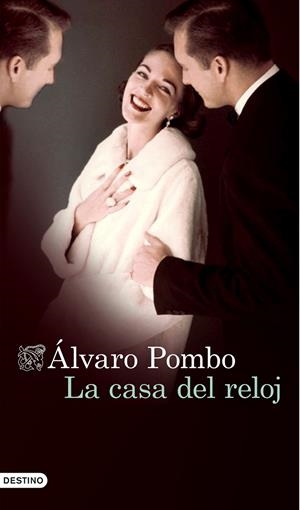 LA CASA DEL RELOJ | 9788423351381 | POMBO, ALVARO | Galatea Llibres | Llibreria online de Reus, Tarragona | Comprar llibres en català i castellà online