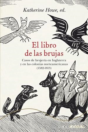 EL LIBRO DE LAS BRUJAS | 9788490652244 | HOWE, KATHERINE (ED.) | Galatea Llibres | Librería online de Reus, Tarragona | Comprar libros en catalán y castellano online