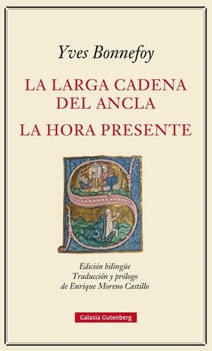 LA LARGA CADENA DEL ANCLA Y LA HORA PRESENTE | 9788416734153 | BONNEFOY, YVES | Galatea Llibres | Llibreria online de Reus, Tarragona | Comprar llibres en català i castellà online