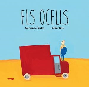 ELS OCELLS | 9788494512391 | ZULLO, GERMANO | Galatea Llibres | Librería online de Reus, Tarragona | Comprar libros en catalán y castellano online