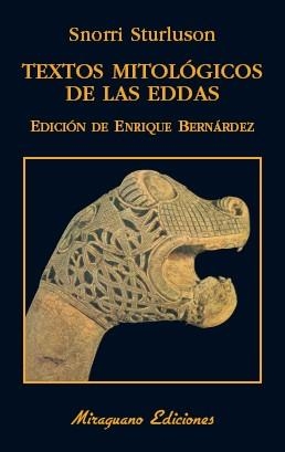 TEXTOS MITOLÓGICOS DE LAS EDDAS | 9788478134496 | STURLUSSON, SNORRI | Galatea Llibres | Librería online de Reus, Tarragona | Comprar libros en catalán y castellano online