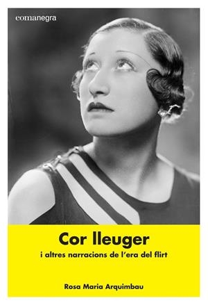 COR LLEUGER | 9788416605408 | ARQUIMBAU, ROSA MARIA | Galatea Llibres | Llibreria online de Reus, Tarragona | Comprar llibres en català i castellà online