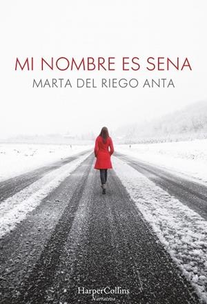 MI NOMBRE ES SENA | 9788491390060 | DEL RIEGO, MARTA | Galatea Llibres | Llibreria online de Reus, Tarragona | Comprar llibres en català i castellà online