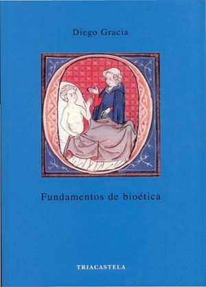 FUNDAMENTOS DE BIOETICA | 9788495840332 | GRACIA, DIEGO | Galatea Llibres | Llibreria online de Reus, Tarragona | Comprar llibres en català i castellà online
