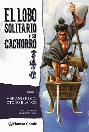 LOBO SOLITARIO Y SU CACHORRO 19/20 | 9788416636747 | KOIKE, KAZUO / GOSEKI KOJIMA | Galatea Llibres | Llibreria online de Reus, Tarragona | Comprar llibres en català i castellà online