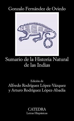 SUMARIO DE LA HISTORIA NATURAL DE LAS INDIAS | 9788437635743 | FERNÁNDEZ DE OVIEDO, GONZALO | Galatea Llibres | Llibreria online de Reus, Tarragona | Comprar llibres en català i castellà online