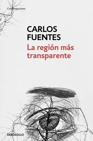 LA REGIÓN MÁS TRANSPARENTE | 9788466333504 | FUENTES, CARLOS | Galatea Llibres | Librería online de Reus, Tarragona | Comprar libros en catalán y castellano online