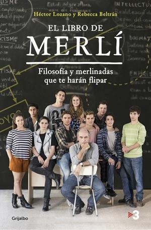 EL LIBRO DE MERLÍ | 9788425354588 | LOZANO, HECTOR/BELTRAN, REBECCA | Galatea Llibres | Llibreria online de Reus, Tarragona | Comprar llibres en català i castellà online