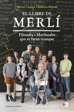 EL LLIBRE DE MERLÍ | 9788416430369 | LOZANO, HECTOR/BELTRAN, REBECCA | Galatea Llibres | Llibreria online de Reus, Tarragona | Comprar llibres en català i castellà online