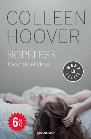 HOPELESS. TOCANDO EL CIELO | 9788466336154 | HOOVER, COLLEEN | Galatea Llibres | Librería online de Reus, Tarragona | Comprar libros en catalán y castellano online