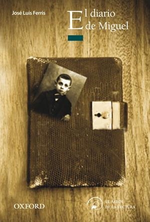 EL DIARIO DE MIGUEL | 9788467357622 | FERRIS, JOSé LUIS | Galatea Llibres | Librería online de Reus, Tarragona | Comprar libros en catalán y castellano online
