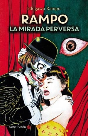 RAMPO. LA MIRADA PERVERSA | 9788494578106 | RAMPO, EDOGAWA | Galatea Llibres | Llibreria online de Reus, Tarragona | Comprar llibres en català i castellà online