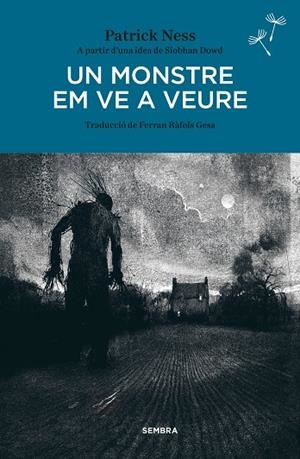 UN MONSTRE EM VE A VEURE | 9788416698073 | NESS, PATRICK | Galatea Llibres | Librería online de Reus, Tarragona | Comprar libros en catalán y castellano online