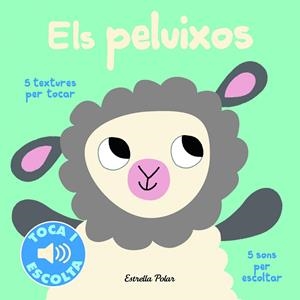 ELS PELUIXOS. TOCA I ESCOLTA | 9788416522484 | BILLET, MARION | Galatea Llibres | Librería online de Reus, Tarragona | Comprar libros en catalán y castellano online