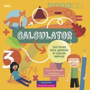 CALCULATOR | 9788415807919 | CHASÁN, OSCAR | Galatea Llibres | Librería online de Reus, Tarragona | Comprar libros en catalán y castellano online